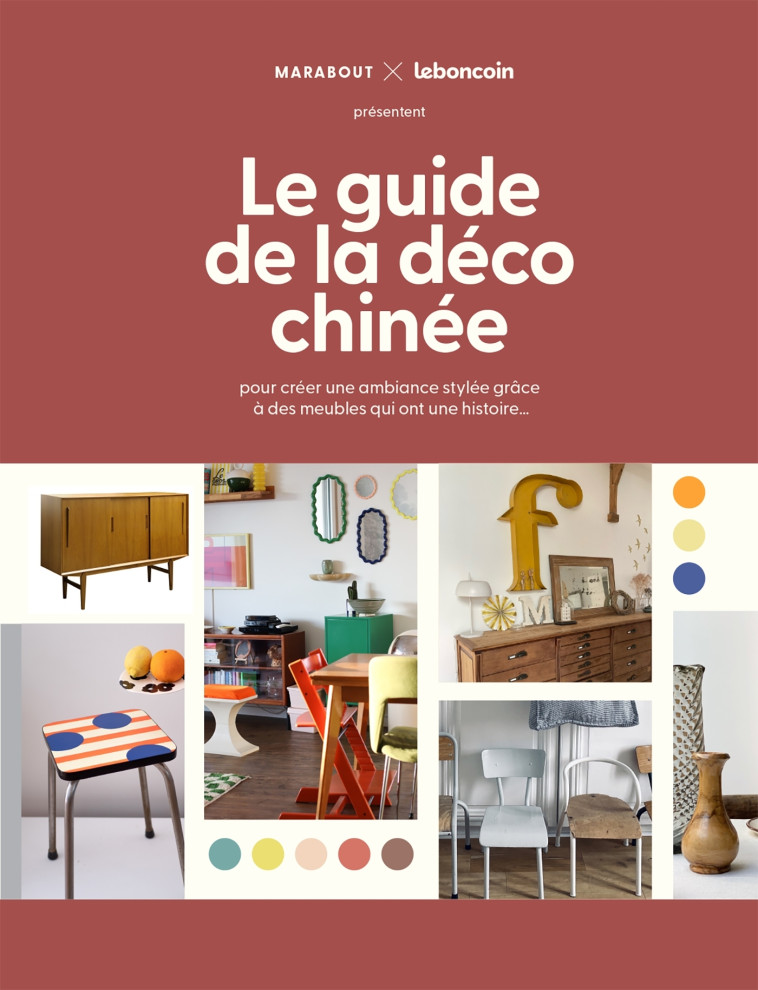 Le guide de la déco chinée - Leboncoin Leboncoin,  Leboncoin - MARABOUT