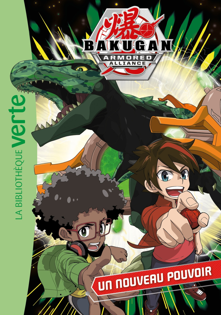 Bakugan 02 - Un nouveau pouvoir - Nelvana Nelvana - HACHETTE JEUN.