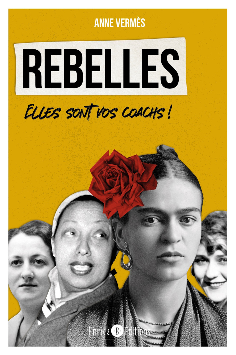 Rebelles - Anne Vermès - ENRICK