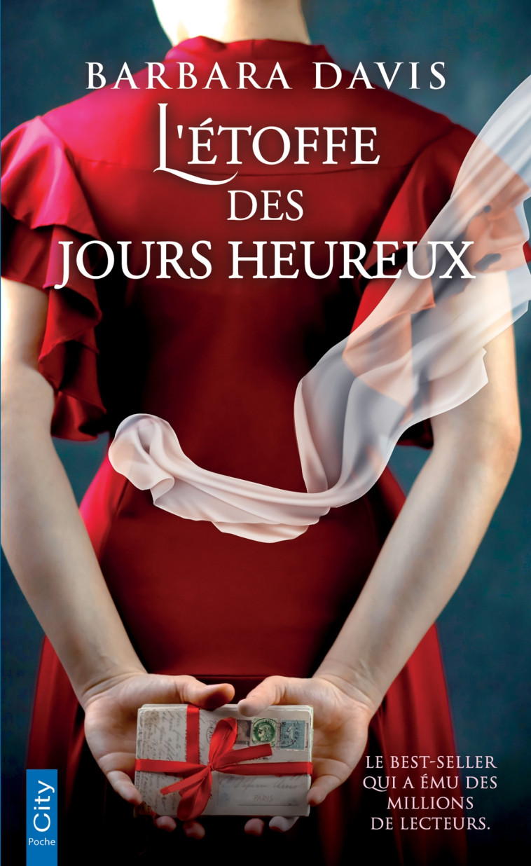 L'étoffe des jours heureux - Barbara Davis - CITY