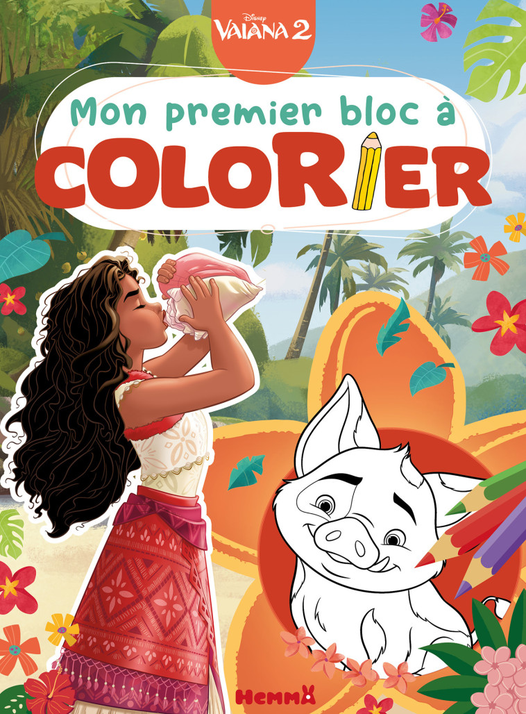 Disney Vaiana 2 - Mon premier bloc à colorier - Collectif Collectif,  Collectif - HEMMA