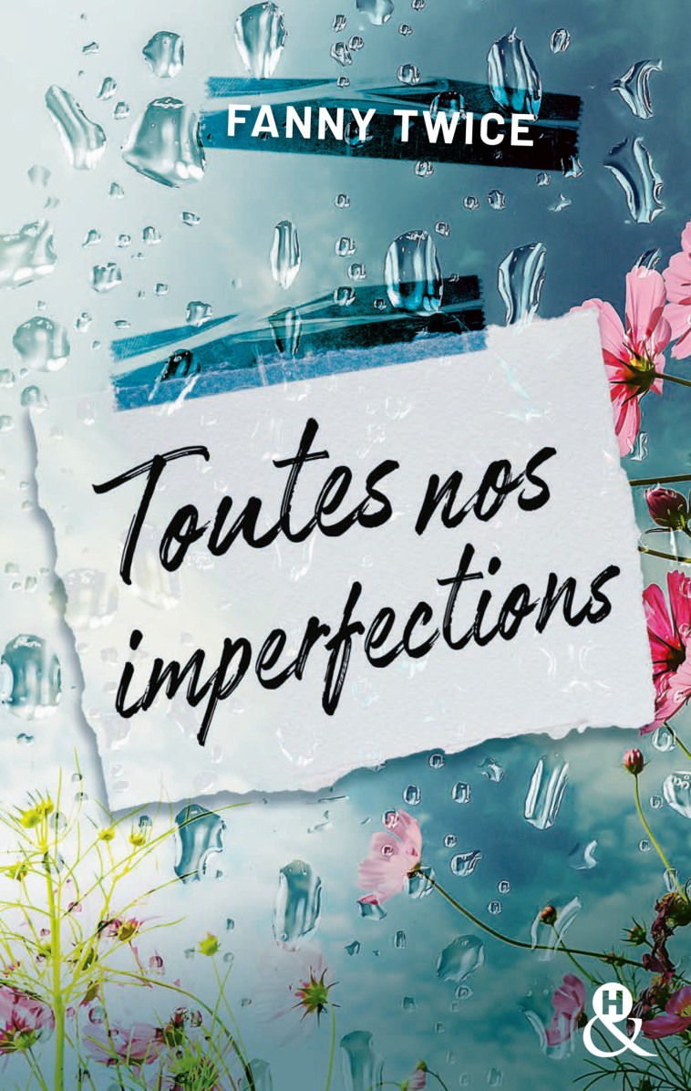 Toutes nos imperfections - Fanny Twice - HARLEQUIN