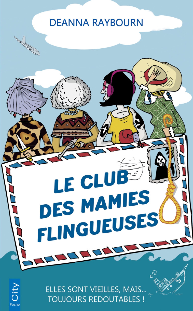 Le club des mamies flingueuses - Deanna Raybourn - CITY