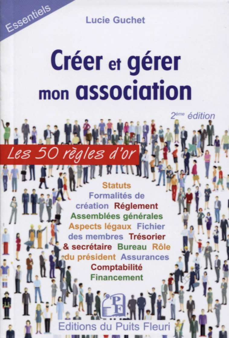 Créer et gérer mon association - Lucie Guchet - PUITS FLEURI