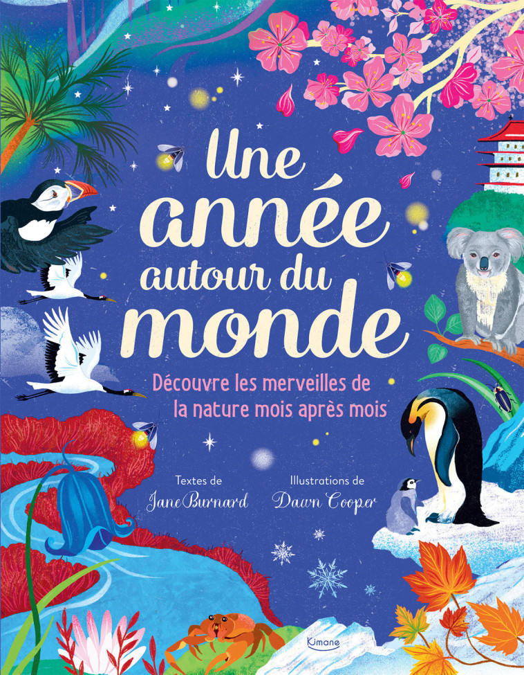 UNE ANNÉE AUTOUR DU MONDE - Jane Burnard, Dawn Cooper - KIMANE