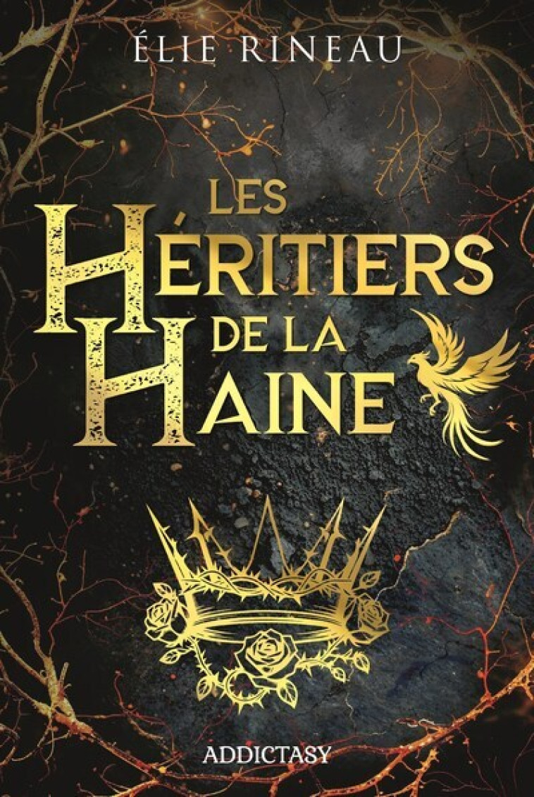 Les Héritiers de la haine - Elie Rineau - ADDICTASY