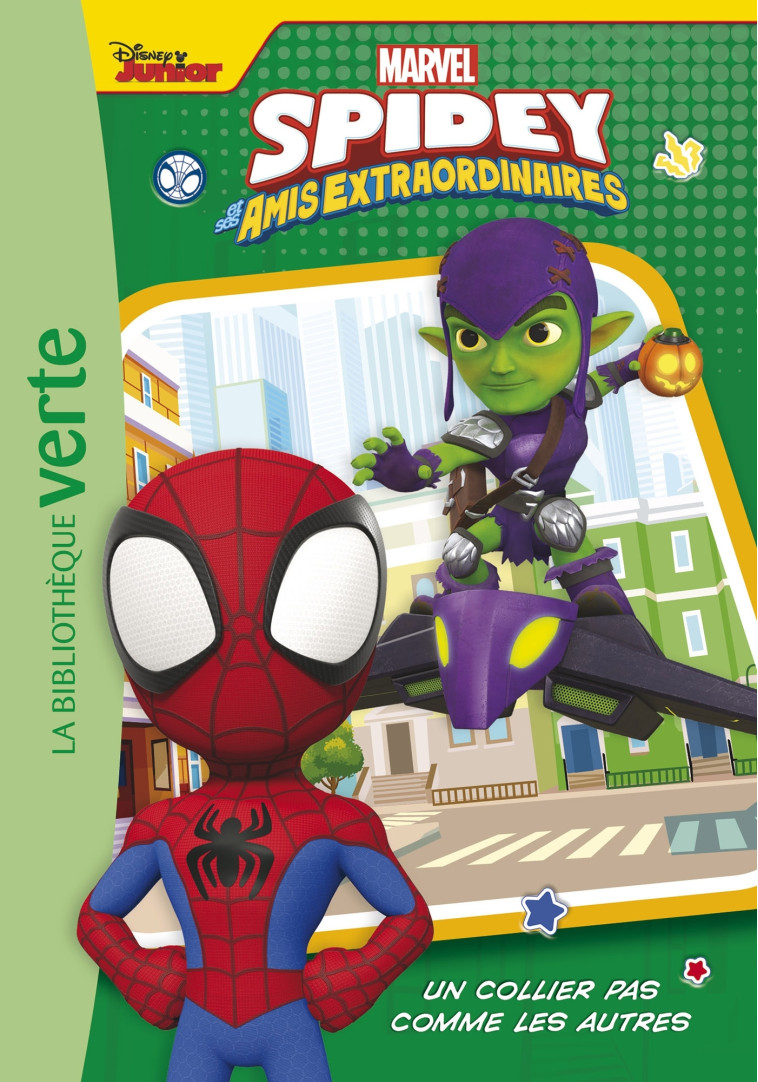 Spidey et ses amis extraordinaires 10 - Un collier pas comme les autres -  Mattel,  Marvel - HACHETTE JEUN.