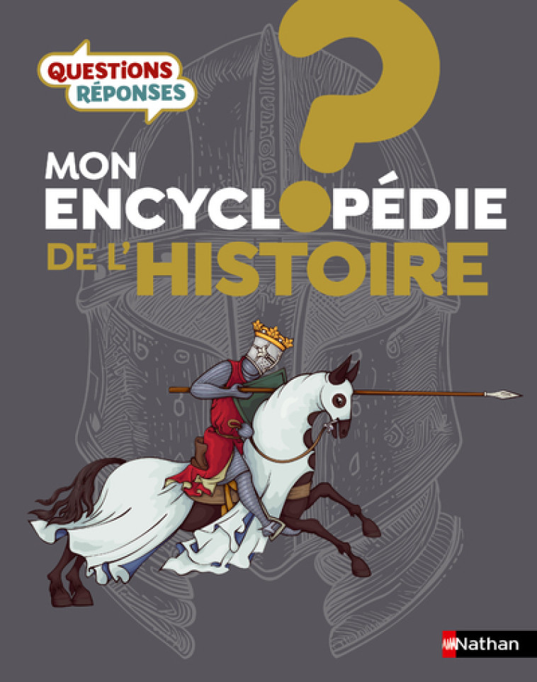 Mon encyclopédie de l'Histoire - Philip Steele, Sophie Lecoq - NATHAN