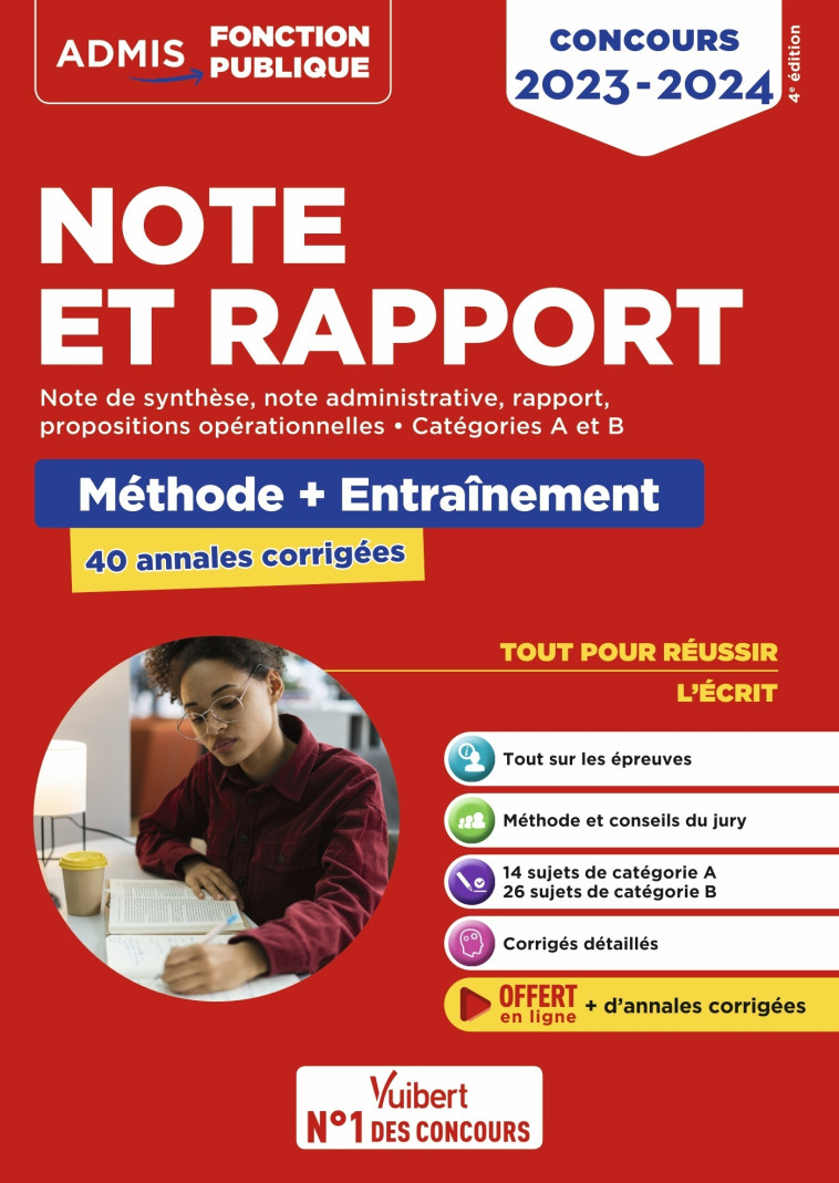 Note et Rapport - Méthode et entraînement intensif - 40 annales corrigées - Catégories A et B - Olivier Bellégo, Fabienne Geninasca - VUIBERT