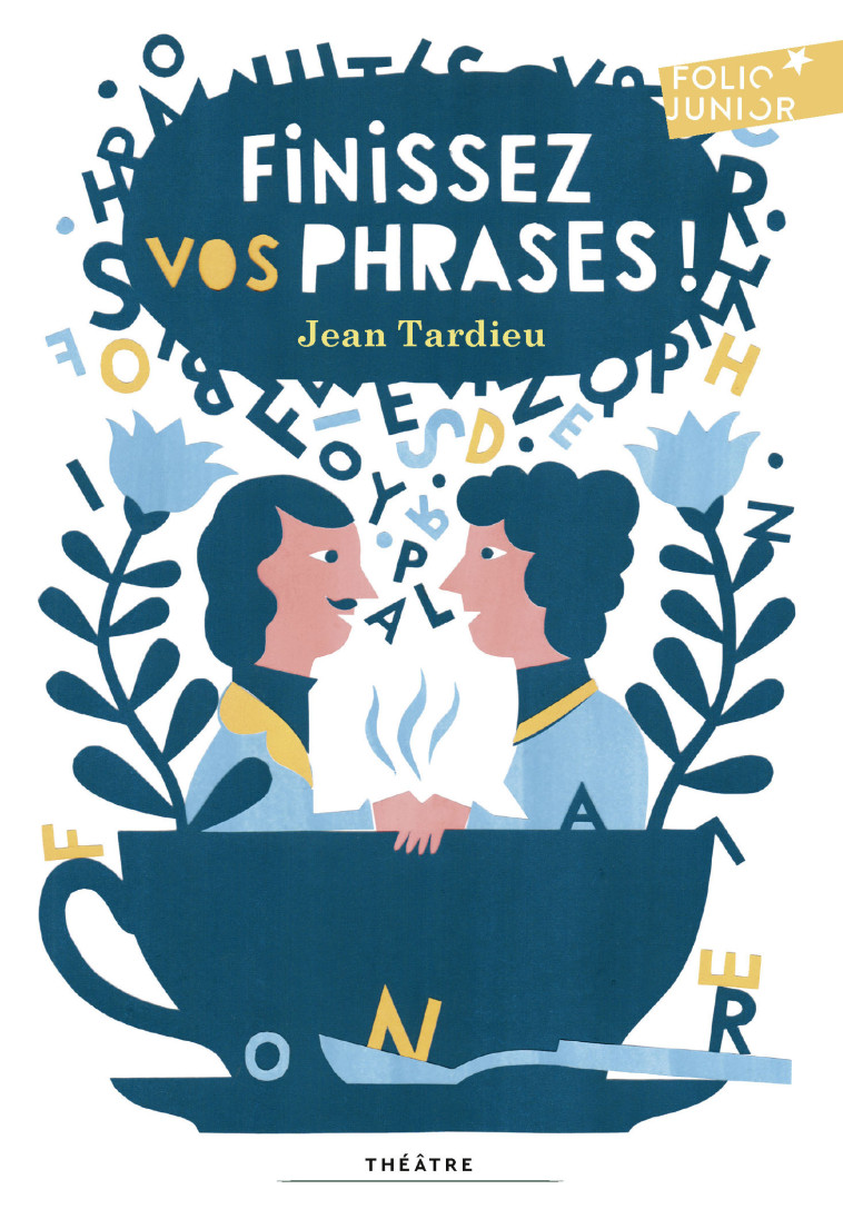 Finissez vos phrases ! - Jean Tardieu - GALLIMARD JEUNE