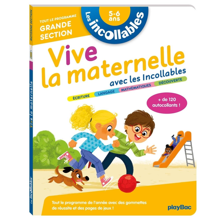 Les incollables - Vive la maternelle avec les incollables - Grande section - Fanny Massault, Lénaïc Bourdelaup, Coralie Vallageas - PLAY BAC