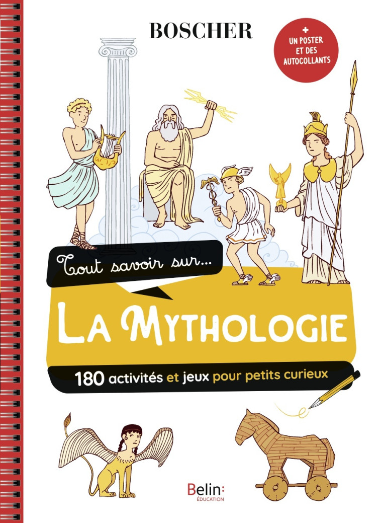 Tout savoir sur la mythologie - Bénédicte Bazaille, Béatrice Rodriguez, Bénédicte Bazaille, Béatrice Rodriguez - BELIN EDUCATION