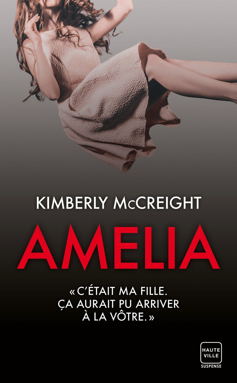 Amelia - Kimberly McCreight, Élodie Leplat - HAUTEVILLE