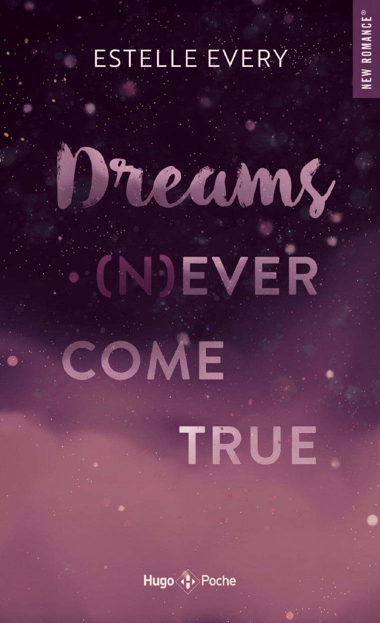 Dreams (n)ever come true - Estelle Every, Estelle Every - HUGO POCHE