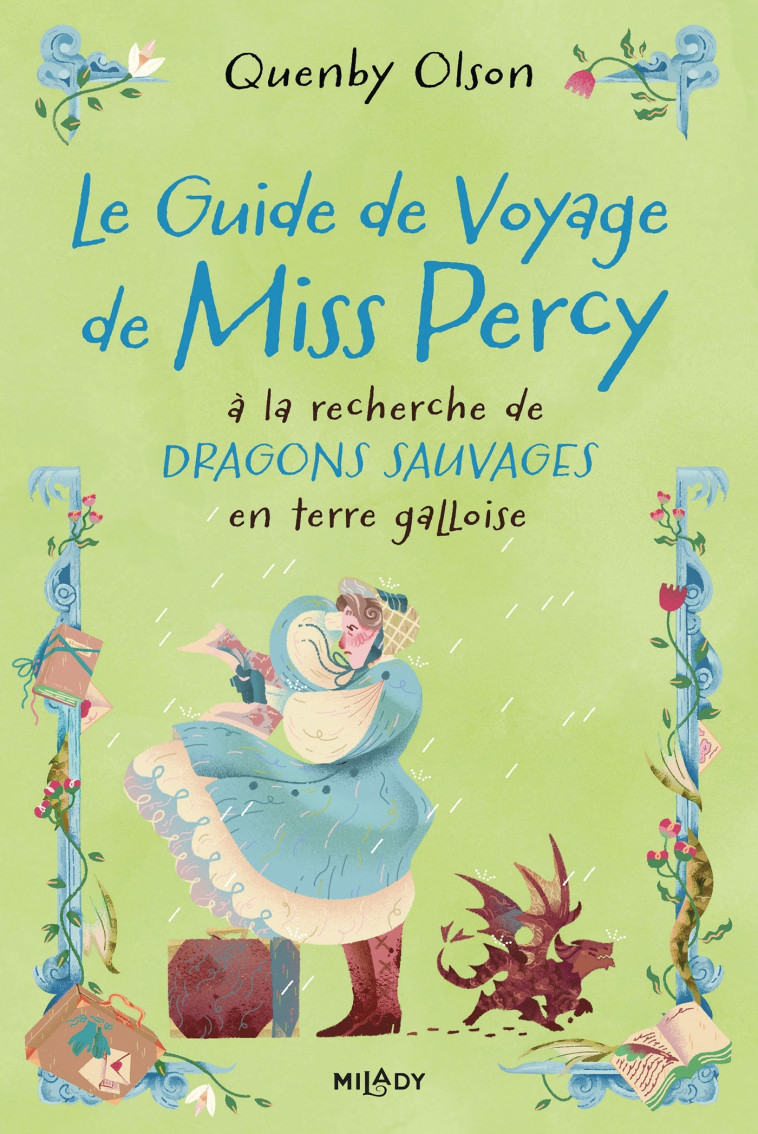 Le Guide de voyage de Miss Percy, à la recherche de dragons sauvages en terre galloise - Quenby Olson, Alix Dewez, Quenby Olson, Alix Dewez - MILADY