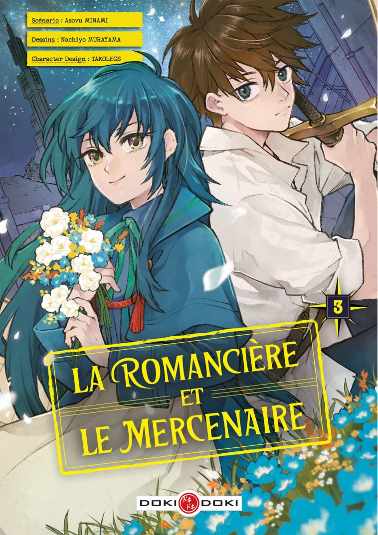 La Romancière et le Mercenaire - vol. 03 - Asovu MINAMI, Nachiyo MURAYAMA - BAMBOO