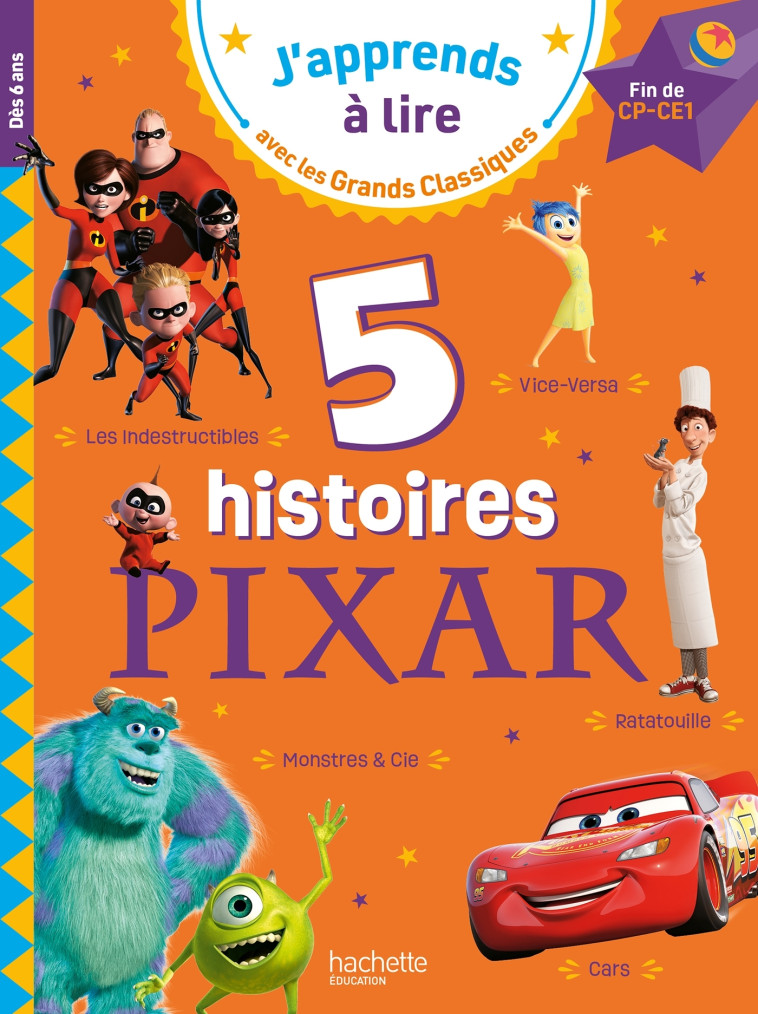 Disney - 5 histoires PIXAR - Fin CP-CE1 - Isabelle Albertin - HACHETTE EDUC