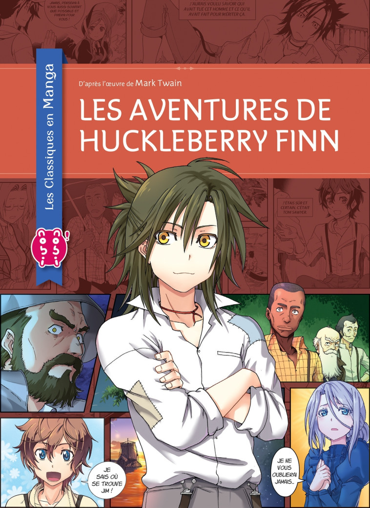 Les aventures de Huckleberry Finn - Kuma Chan, Mark Twain - NOBI NOBI