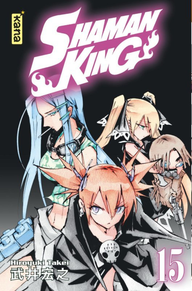 Shaman King (Star Edition) - Tome 15 - Hiroyuki Takei Hiroyuki Takei,  Hiroyuki Takei - KANA