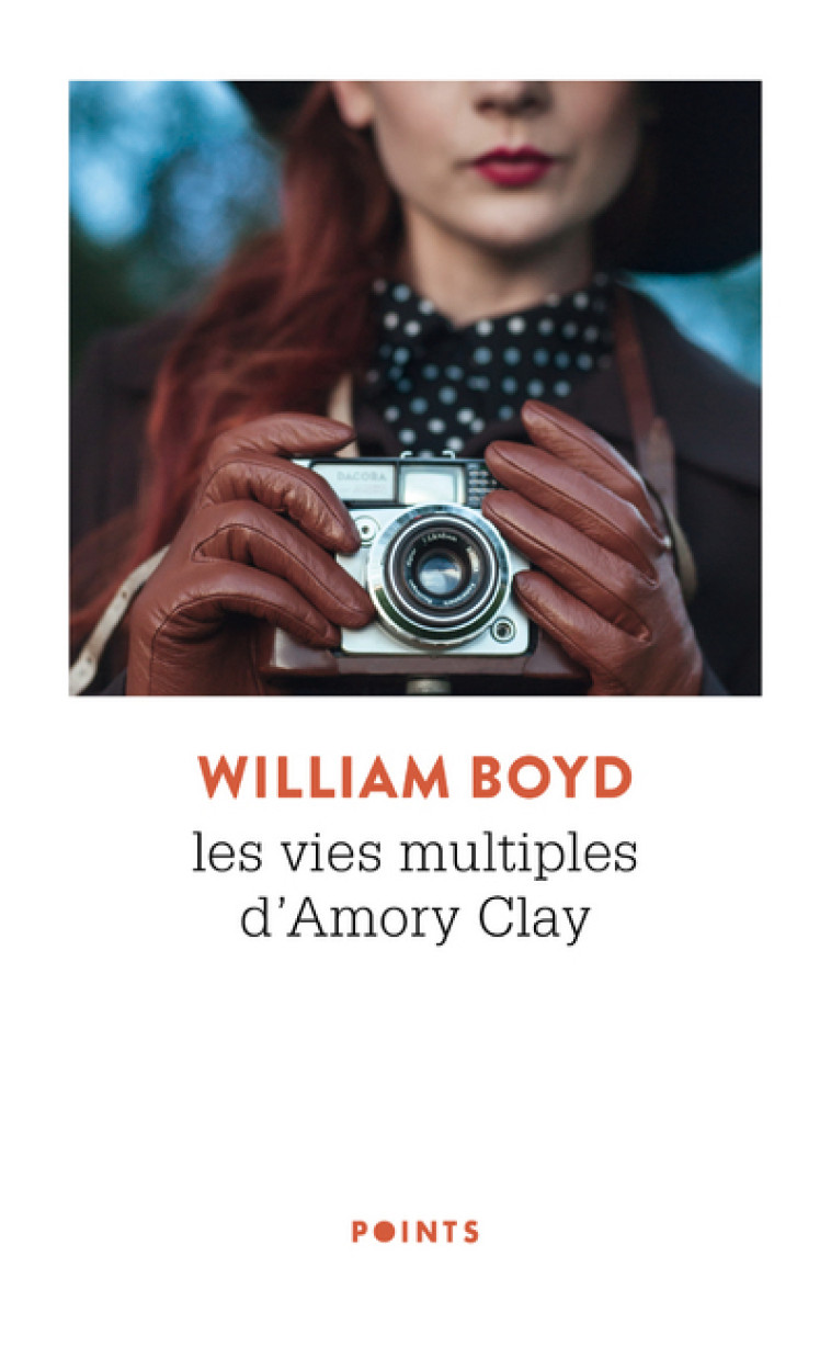 Les Vies multiples d'Amory Clay - William Boyd - POINTS