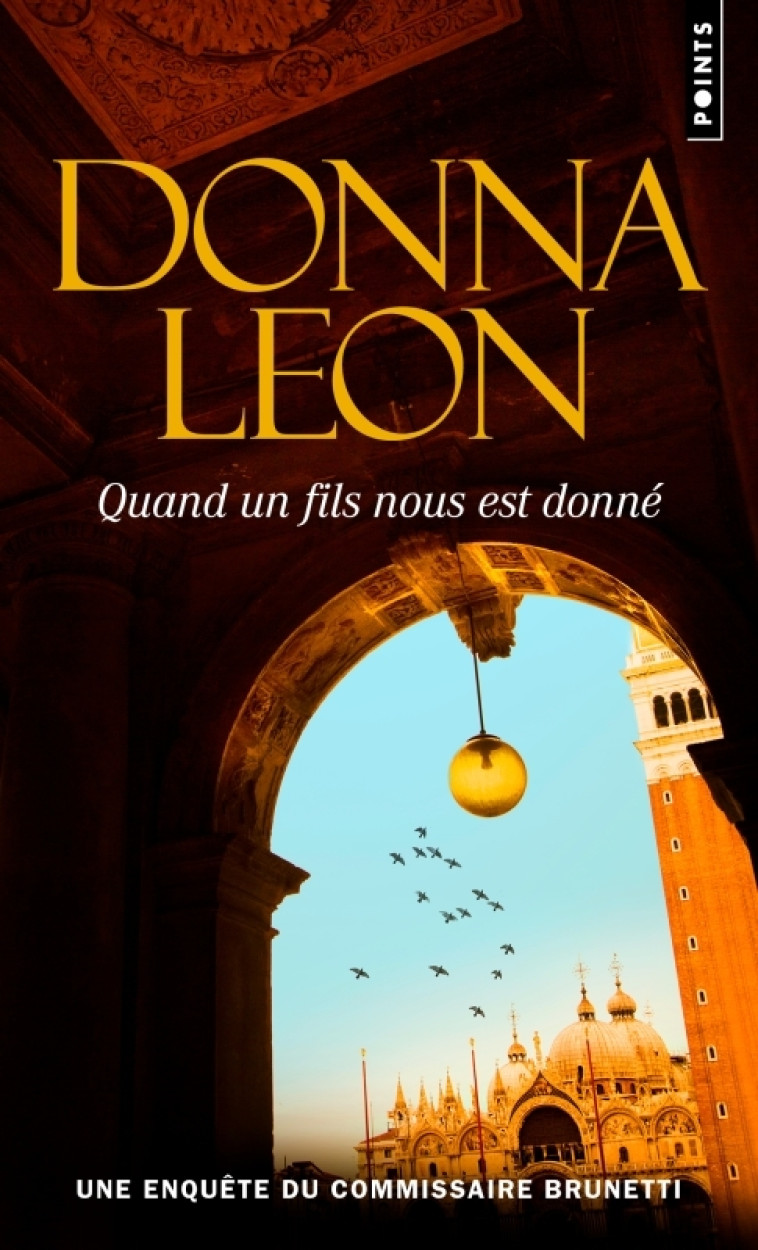 Quand un fils nous est donné - Donna Leon - POINTS