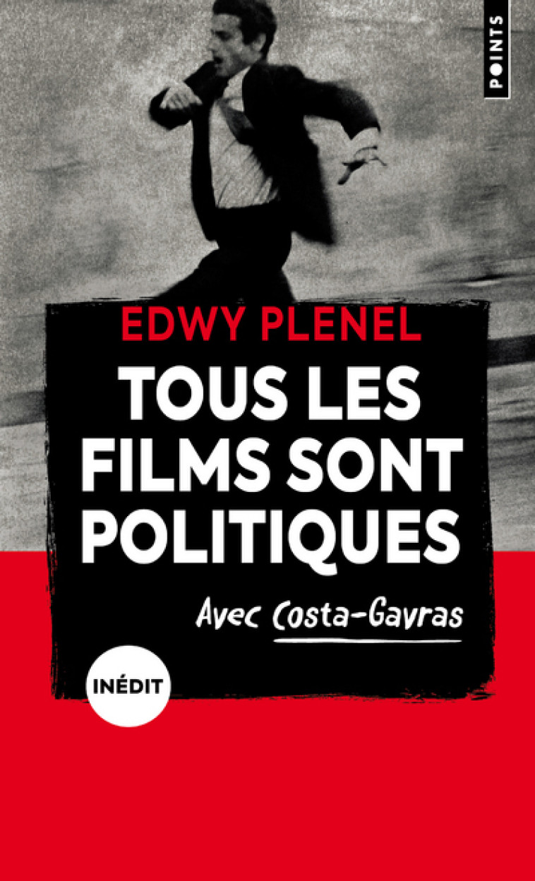 Tous les films sont politiques - Edwy Plenel - POINTS