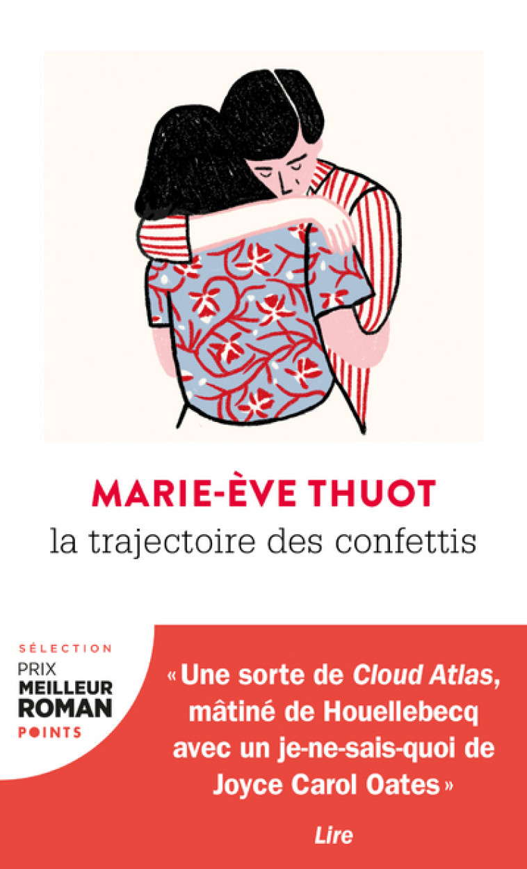 La Trajectoire des confettis - Marie-Ève Thuot - POINTS