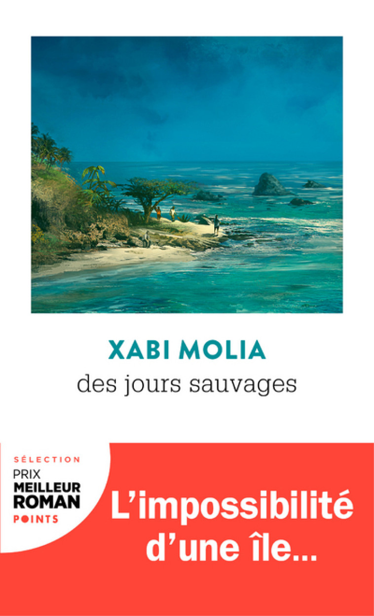 Des jours sauvages - Xabi Molia - POINTS