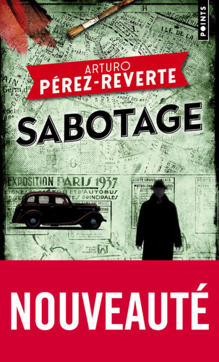 Sabotage - Arturo Pérez-Reverte Arturo Pérez-Reverte, Arturo Perez-Reverte - POINTS