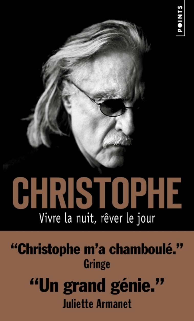 Vivre la nuit, rêver le jour - Christophe Christophe,  CHRISTOPHE - POINTS