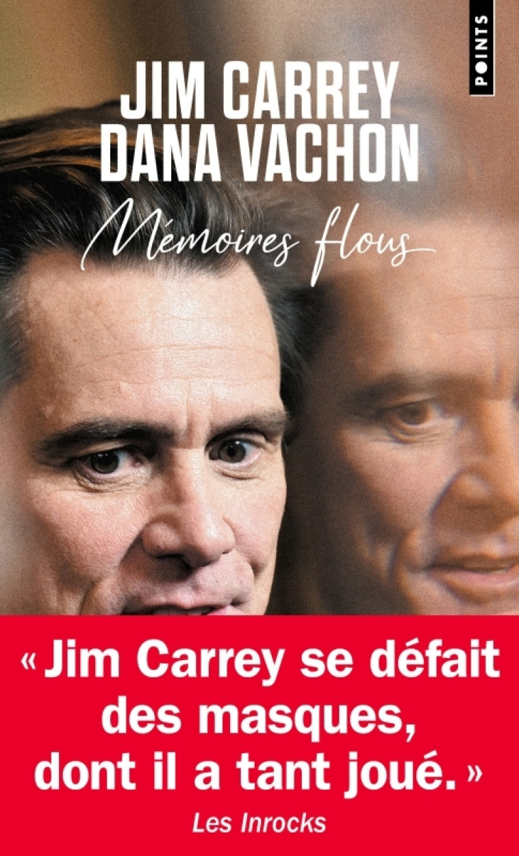 Mémoires flous - Jim Carrey, Dana Vachon - POINTS