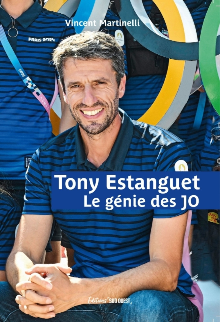 Tony Estanguet - Vincent Martinelli - SUD OUEST