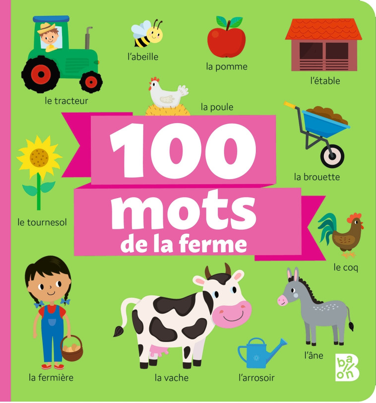 100 mots La ferme - XXX - BALLON