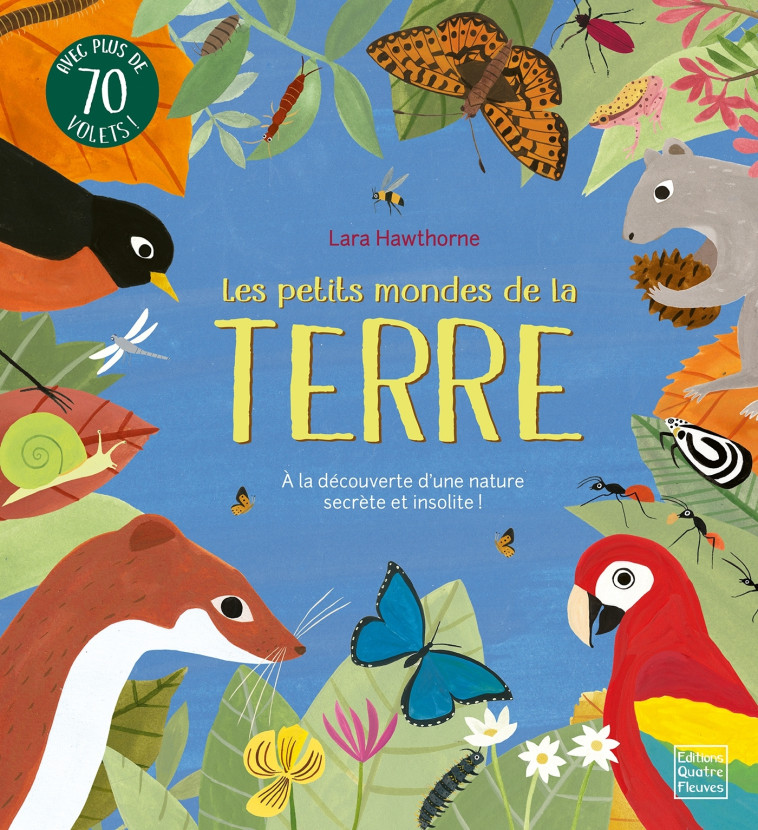 Les petits mondes de la terre - Camilla la Bedoyere, Lara Hawthorne - GLENAT JEUNESSE