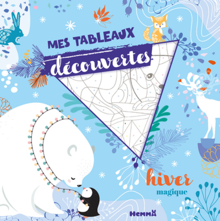 Mes tableaux découvertes - Hiver magique - Collectif Collectif,  Collectif - HEMMA