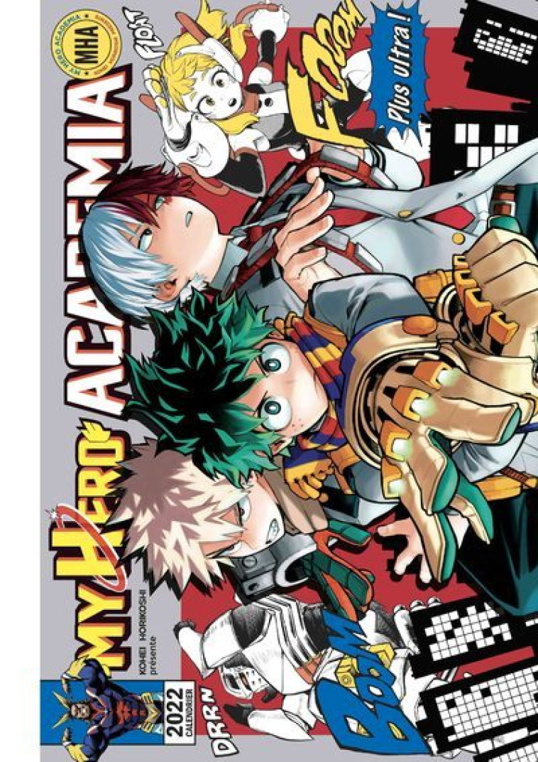 Calendrier My Hero Academia 2022 - Kohei Horikoshi, Kohei Horikoshi - KI-OON