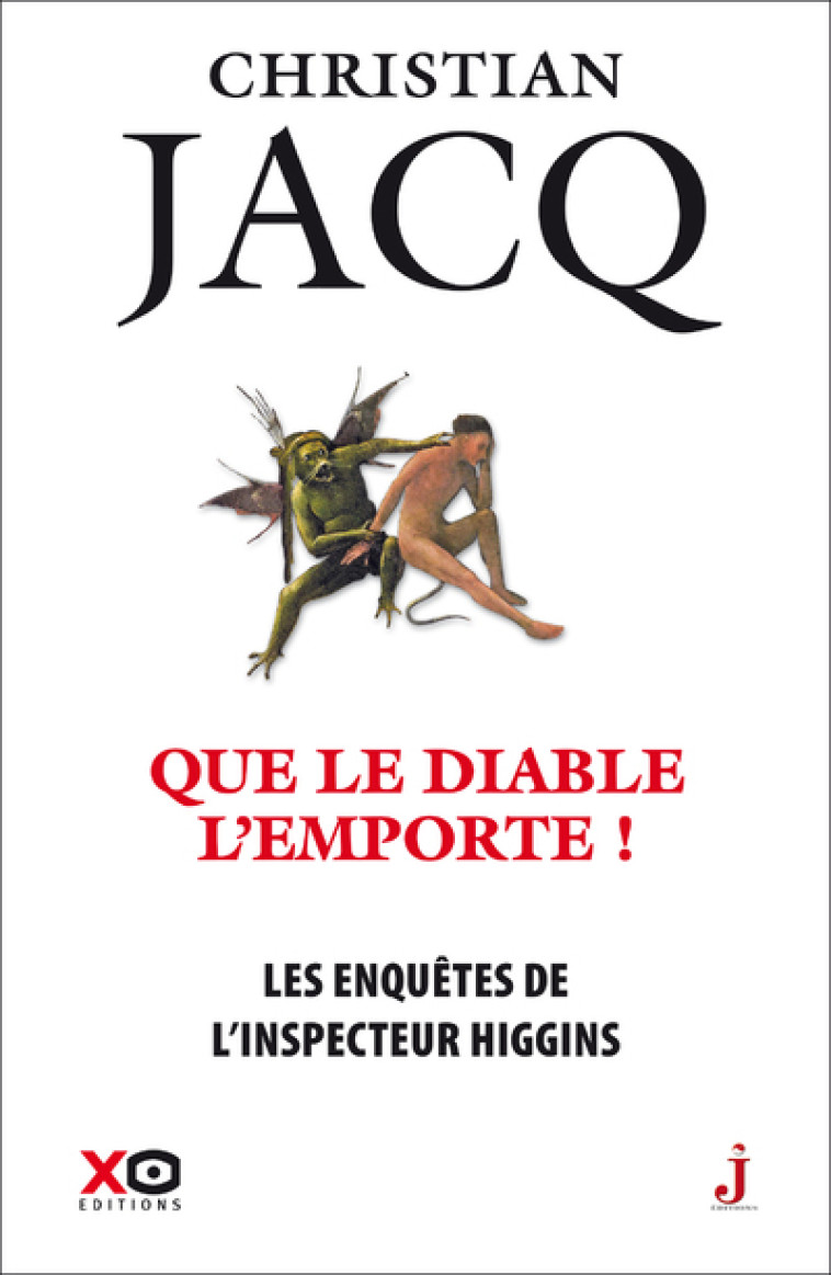 Les enquêtes de l'inspecteur Higgins - Tome 37 Que le Diable l'emporte - Christian Jacq, Christian Jacq - XO