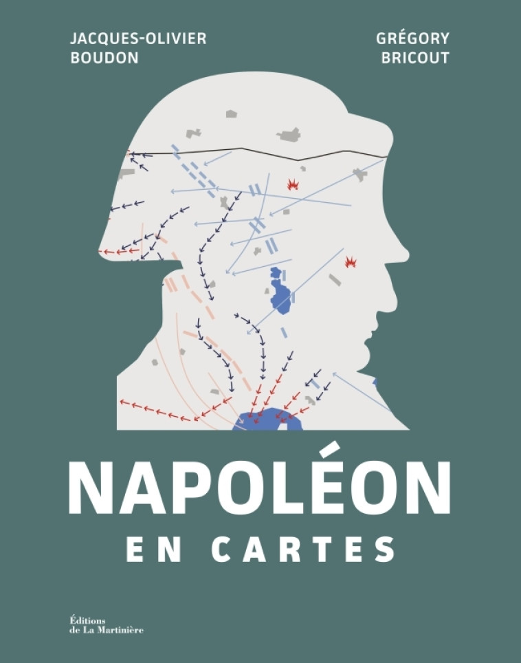 Napoléon en cartes - Jacques-Olivier Boudon, Grégory Bricout - MARTINIERE BL