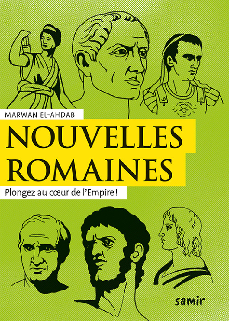 Nouvelles romaines - Marwan  El-Ahdab, Clément Chassagnard, Loïc Le Gall - SAMIR JEUNESSE