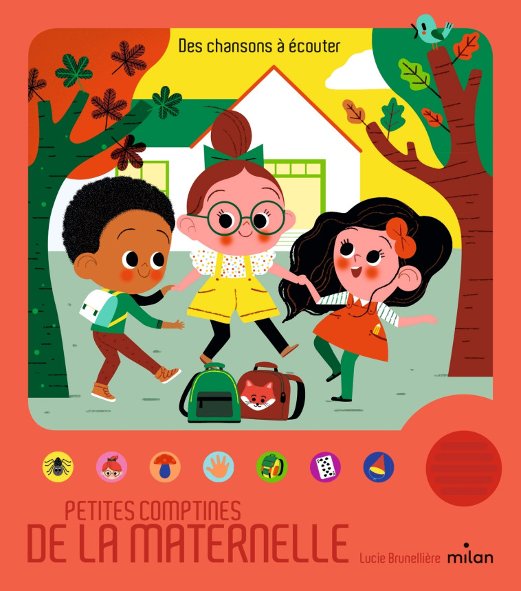 Petites comptines de la maternelle - Lucie Brunellière - MILAN