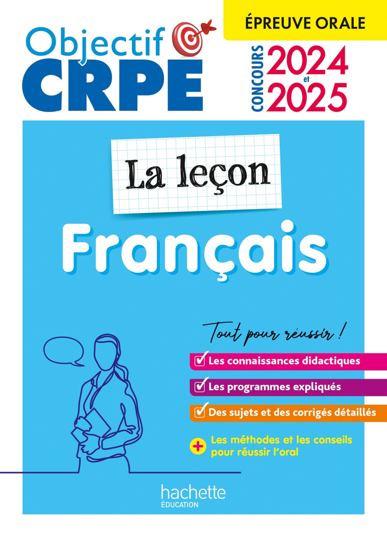 Objectif CRPE 2025 - Français - La leçon - épreuve orale d'admission - Kathy Similowski, Laurence Breton, Jannick Caillabet, Stéphanie Genre, Rodolphe Viardet - HACHETTE EDUC