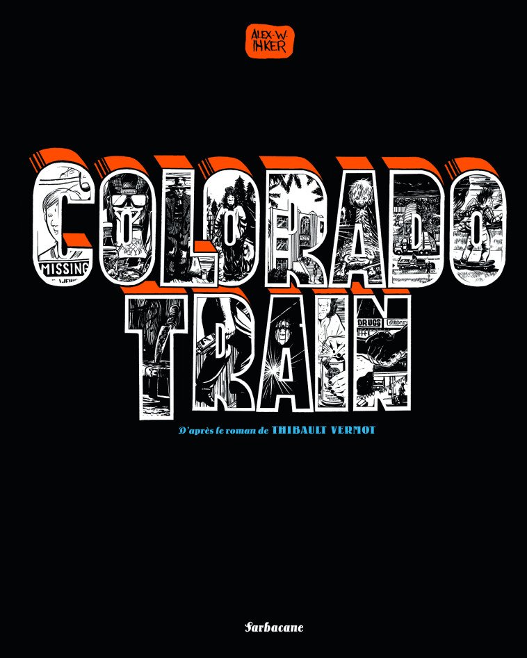 Colorado train - Alex W. Inker, Alex W. Inker - SARBACANE