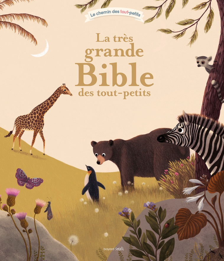 La très grande bible des tout-petits - Virginie Aladjidi, Caroline Pellissier, Julie Faulques, Virginie Aladjidi, Caroline Pellissier, Julie Faulques - BAYARD JEUNESSE