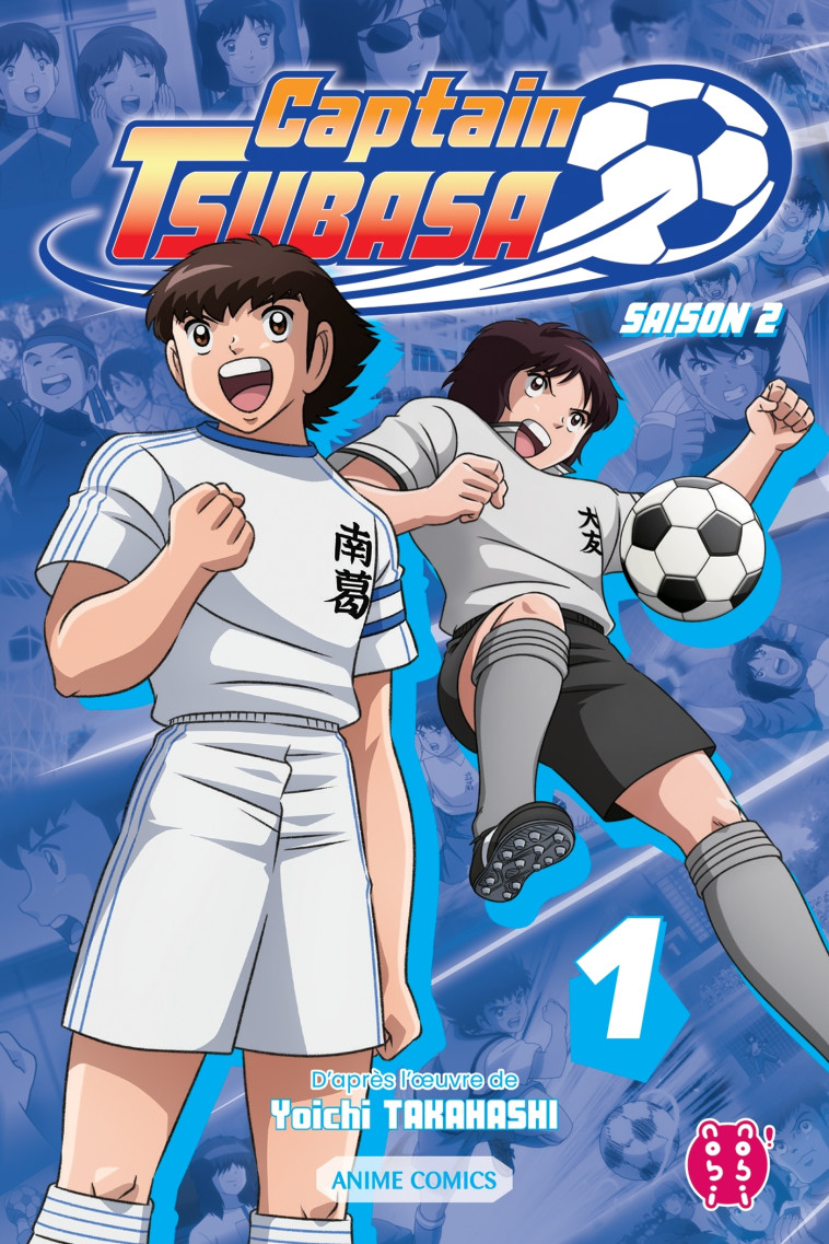 Captain Tsubasa - Saison 2 T01 - Yoichi Takahashi - NOBI NOBI