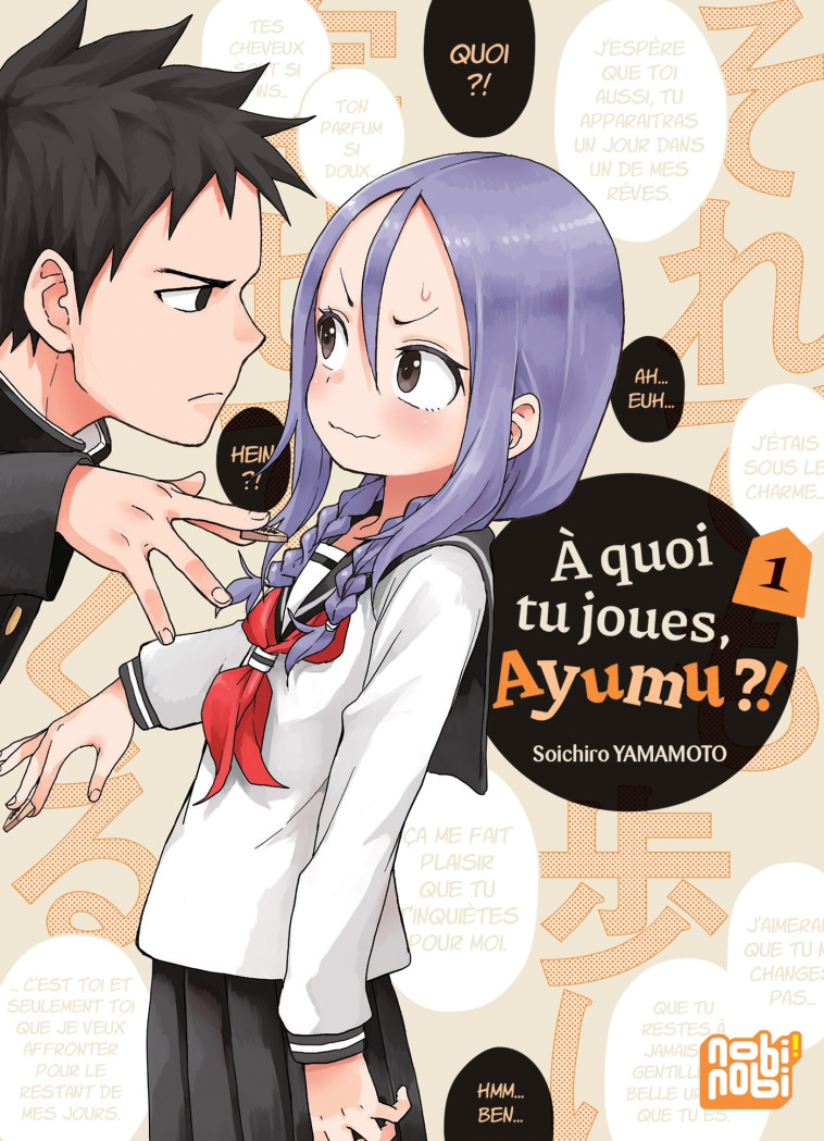 A quoi tu joues, Ayumu ?! T01 - Soichiro Yamamoto - NOBI NOBI