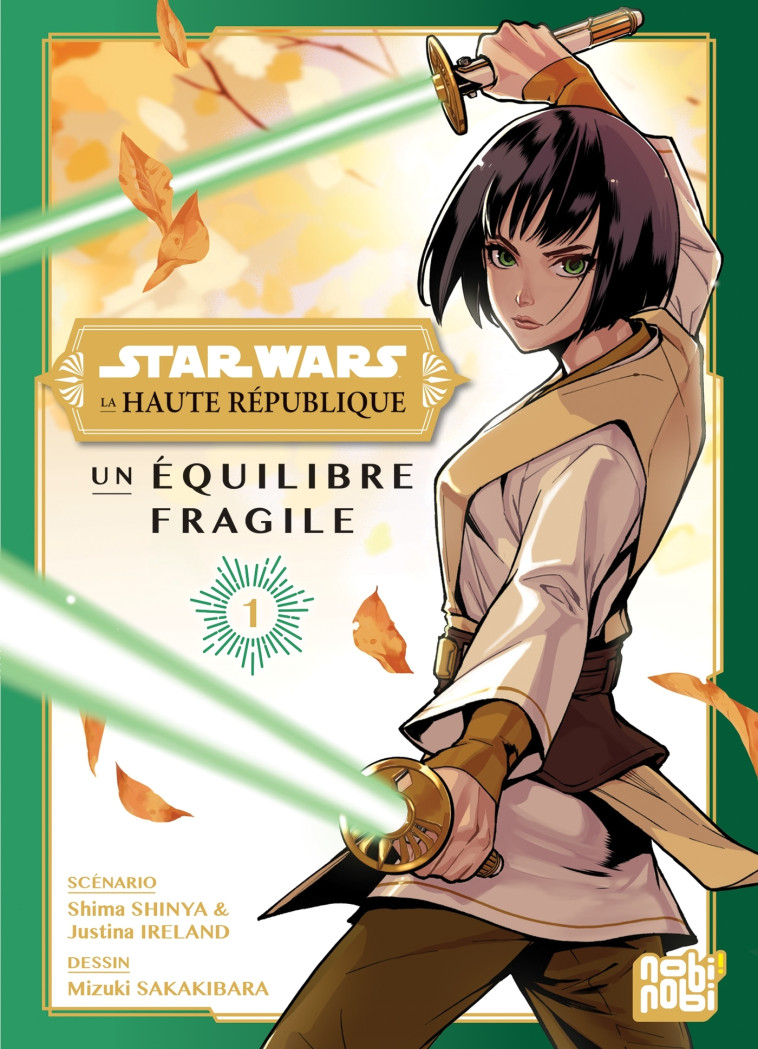 Star Wars - La Haute République - Un équilibre fragile T01 - Mizuki Sakakibara - NOBI NOBI