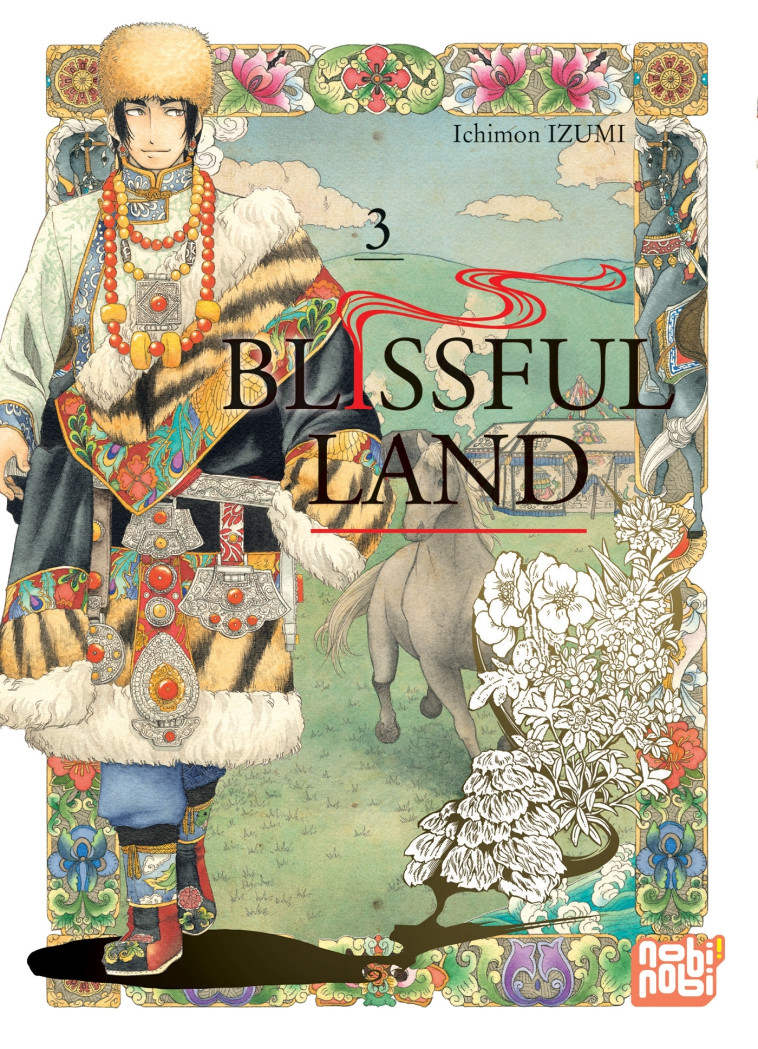 Blissful Land T03 - Ichimon Izumi - NOBI NOBI