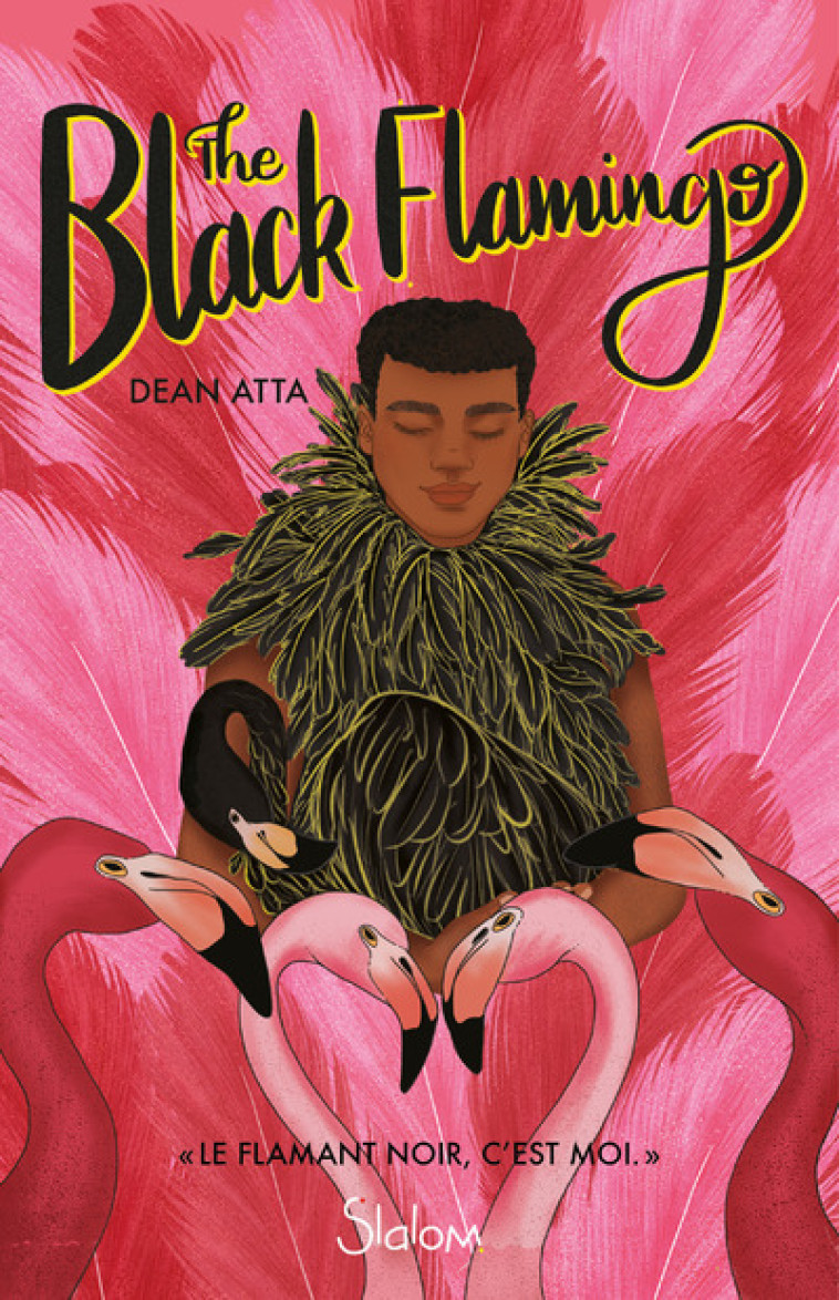 The Black Flamingo - Dean Atta - SLALOM