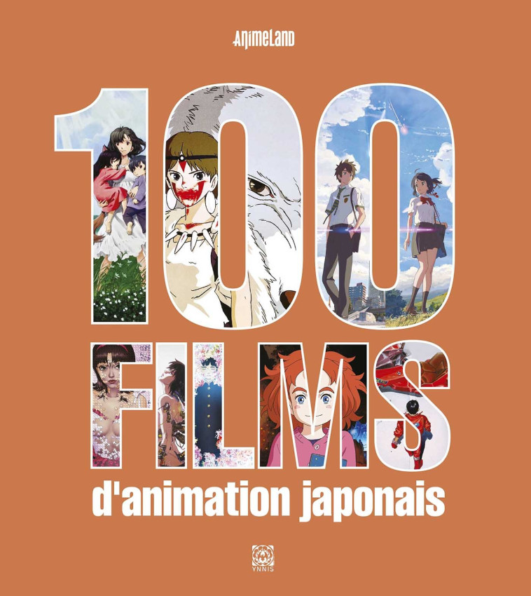 100 films d'animation japonais - XXX - YNNIS