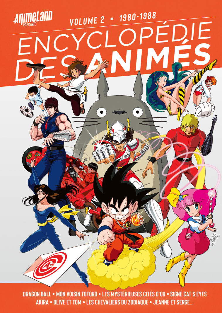 Encyclopédie des Animés 2 de 1980 à 1988 -  TEAM ANIMELAND - YNNIS